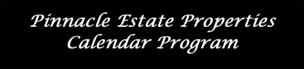 Pinnacle Estate Properties Calendar Program